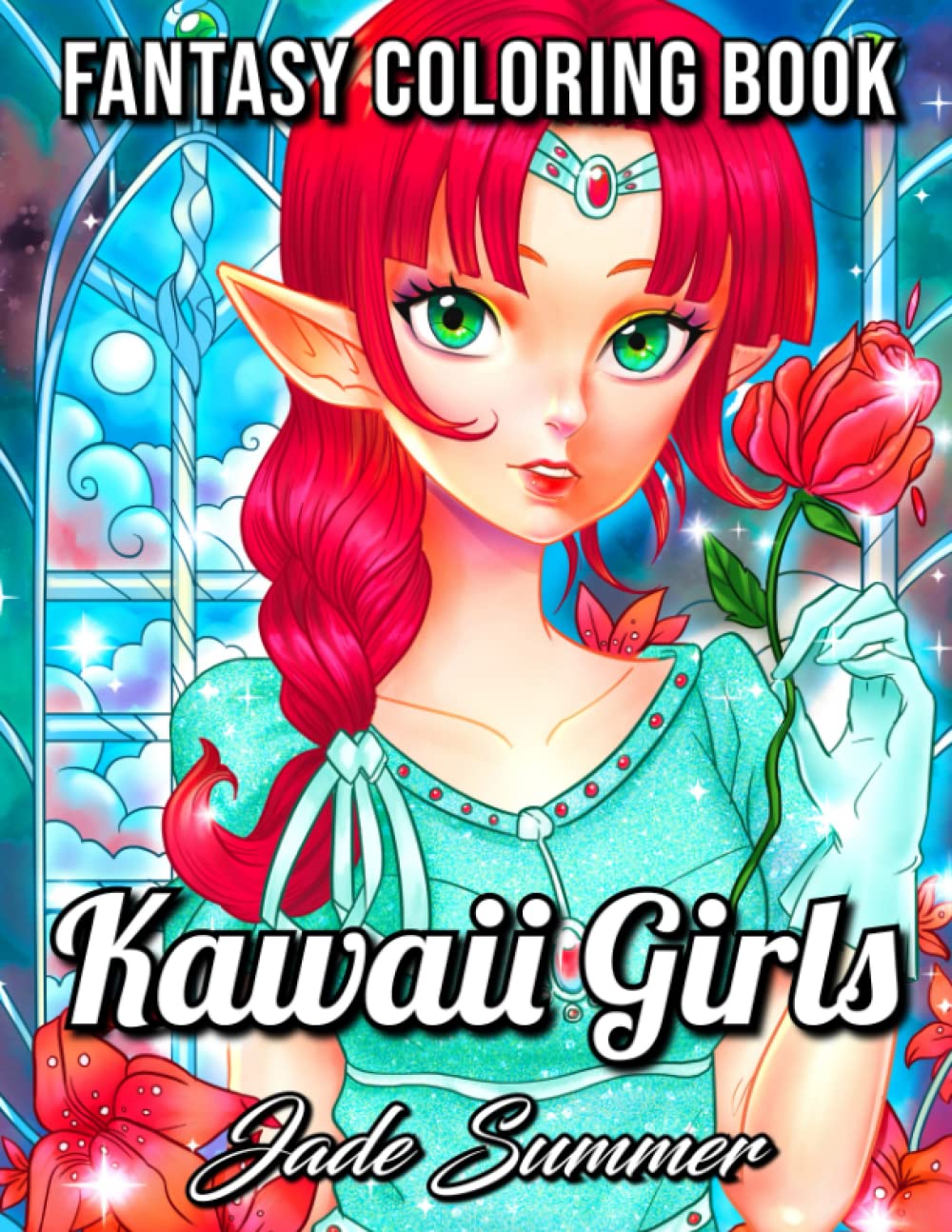 Kawaii Girls: An Adult Coloring Book with Adorable Anime Portraits, Cute Fantasy Women, and Fun Fashion Designs book