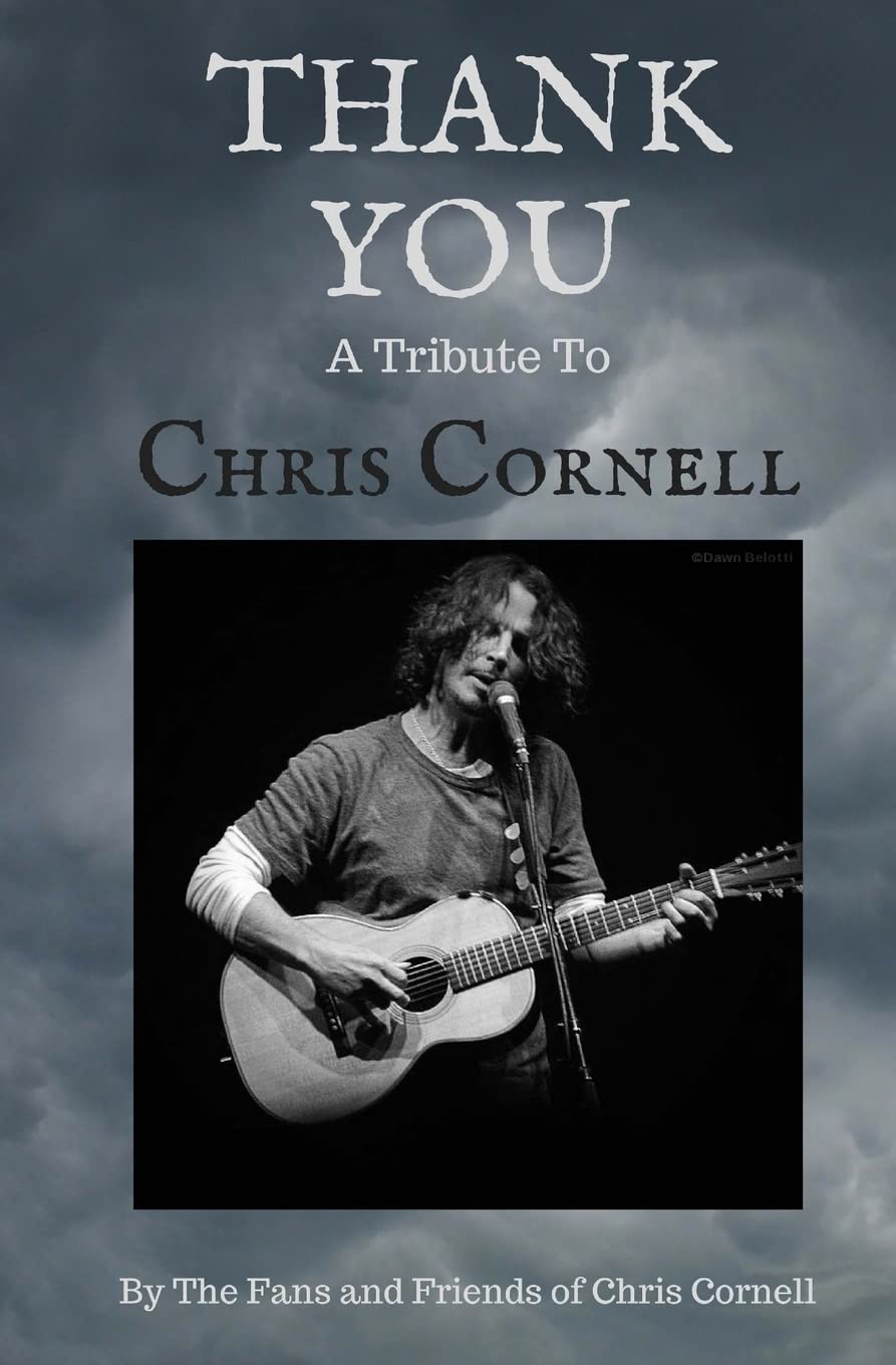 Thank You: A Tribute to Chris Cornell Arts & Music