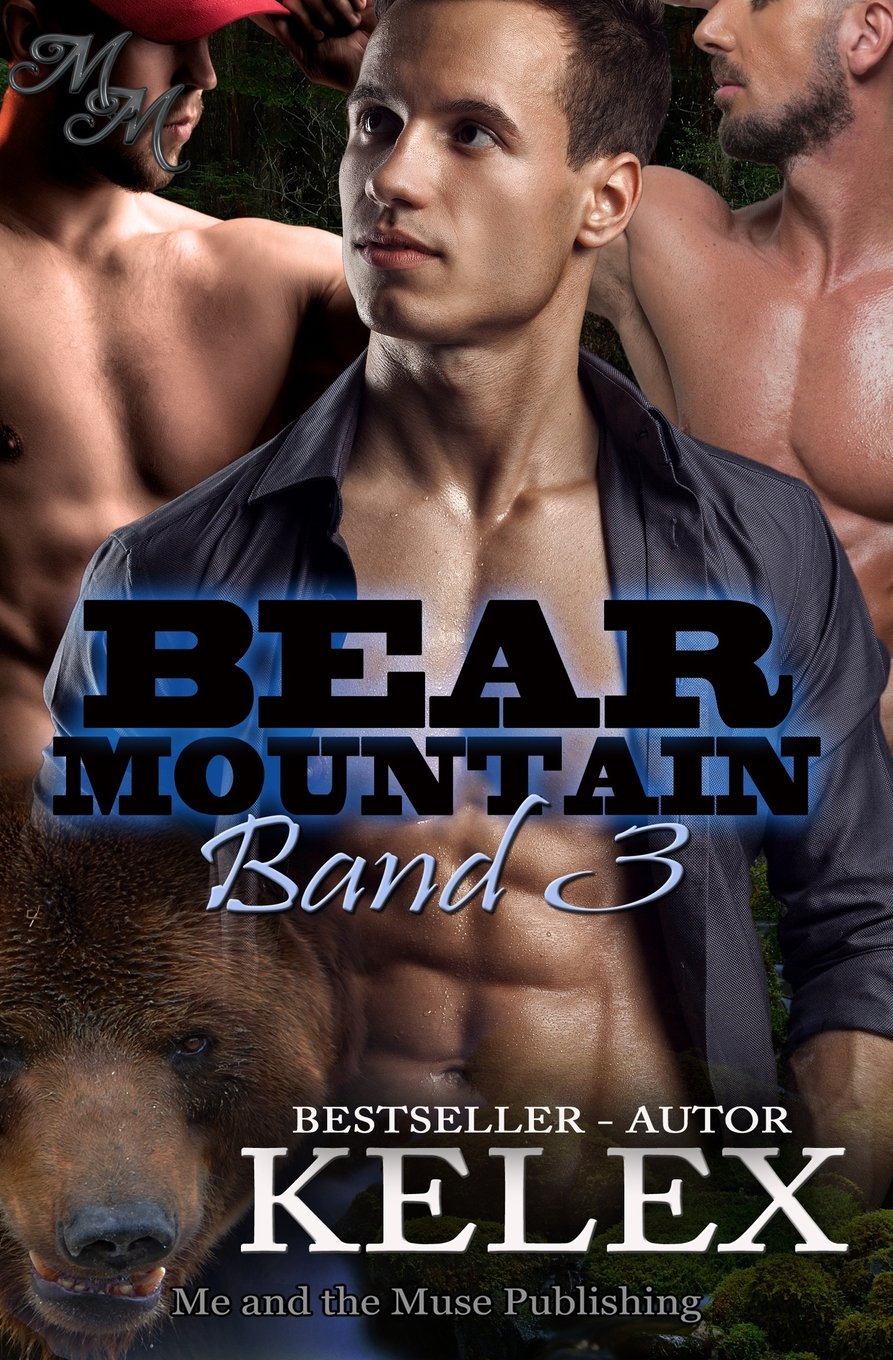 Bear Mountain Band 3: Wiedergutmachung für zwei Bären / Zwei Bären ergeben / Ein Beta für zwei Bären LGBTQ+