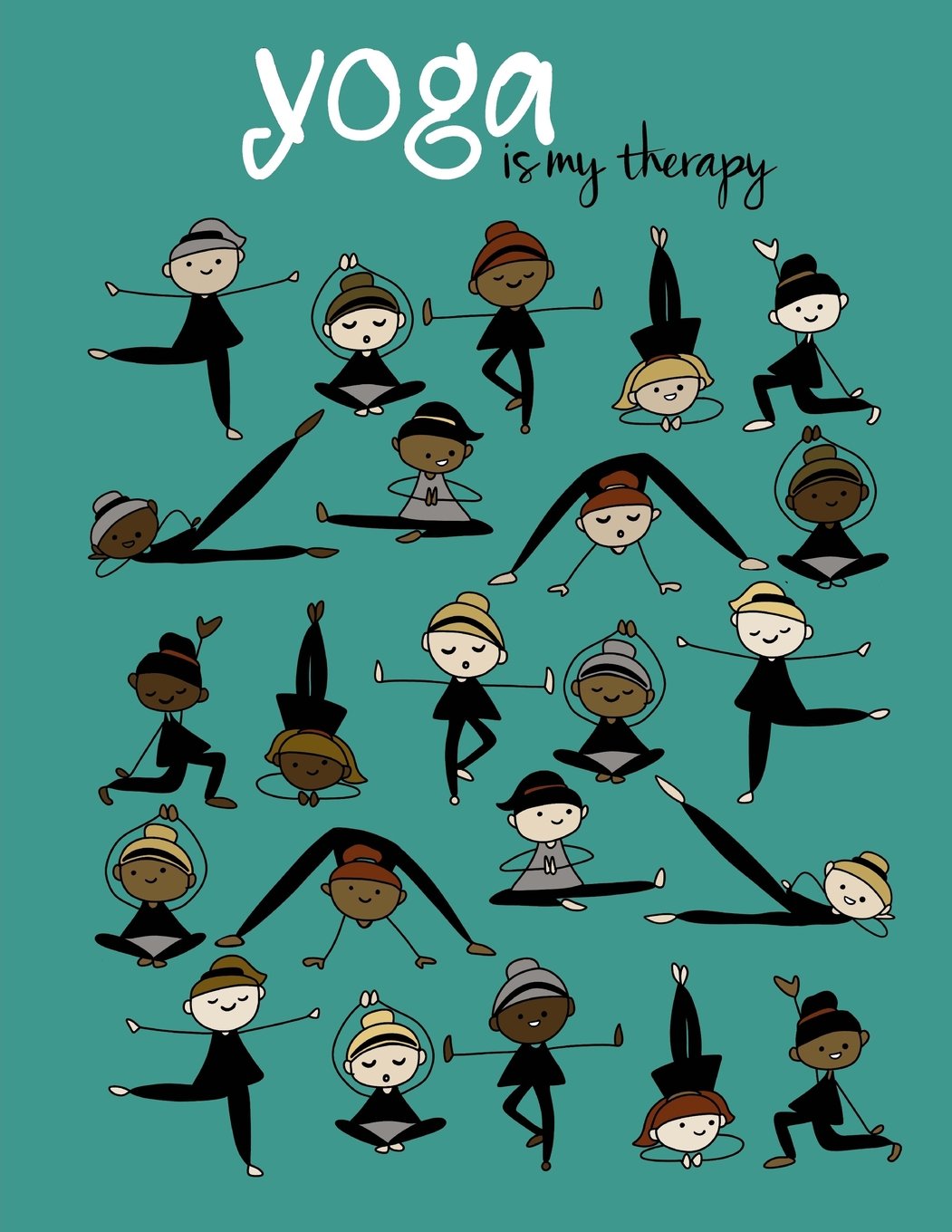 Yoga Is My Therapy; Yoga Journal/Yoga Gifts For Women: Lined Yoga Quote Notebook/Diary/Journal; Cute Gifts For Yoga Lovers Health, Nutrition & Fitness