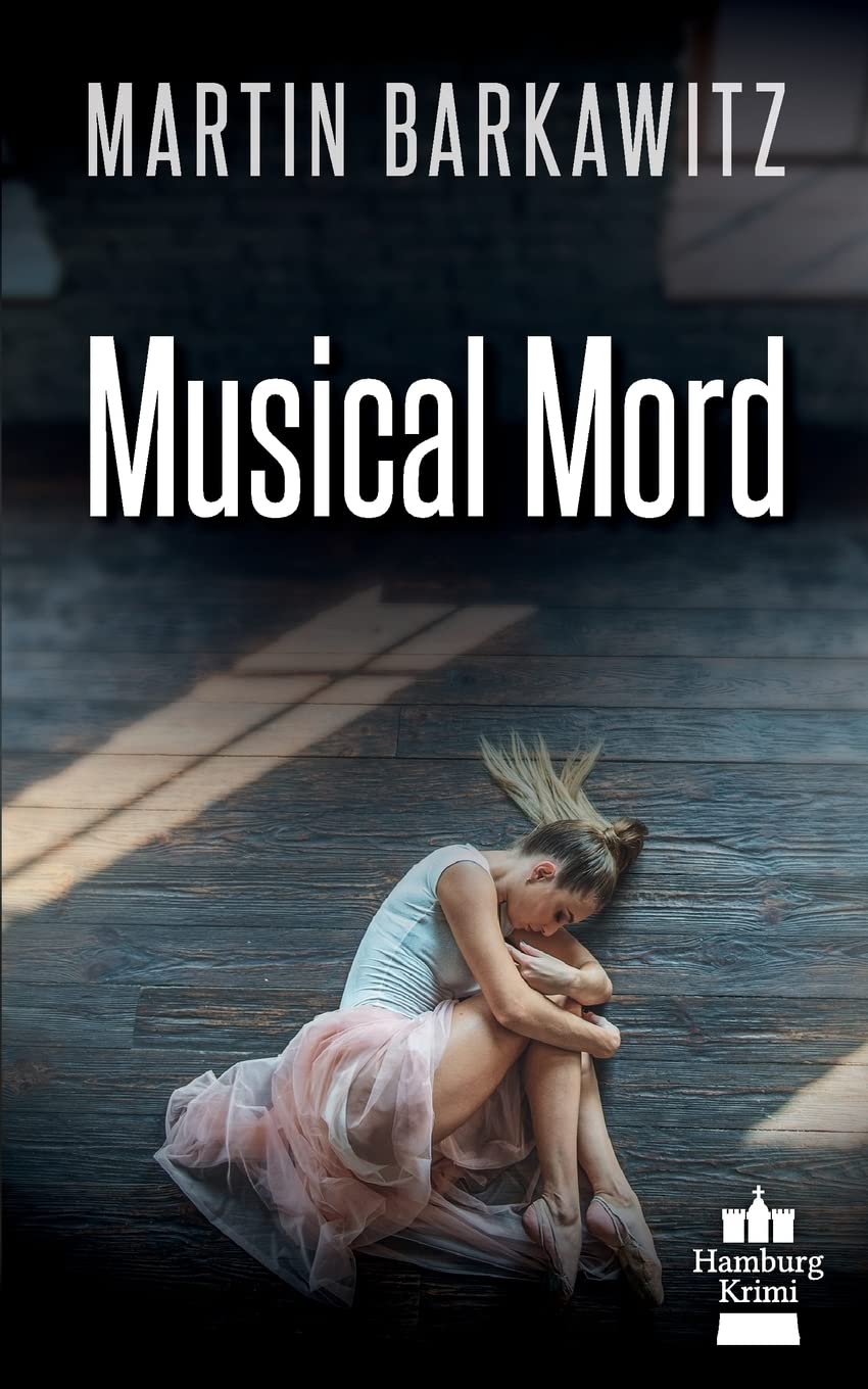 Musical Mord (SoKo Hamburg - Ein Fall für Heike Stein, Band 2) Contemporary literature