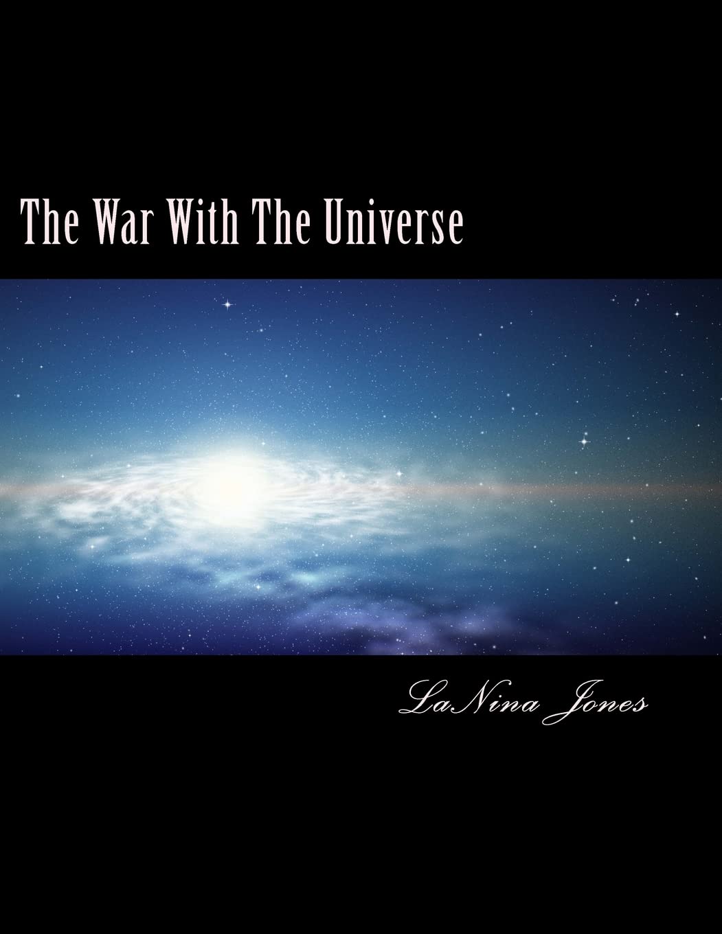 The War With The Universe Poetry