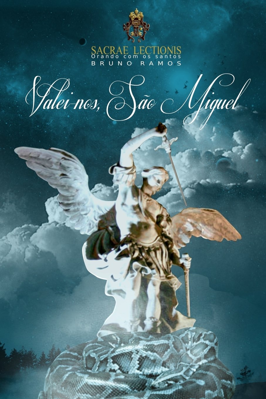 Valei-nos, Sao Miguel!: Oracoes e novena (Orando com os santos, Band 2) Religion & Esotericism