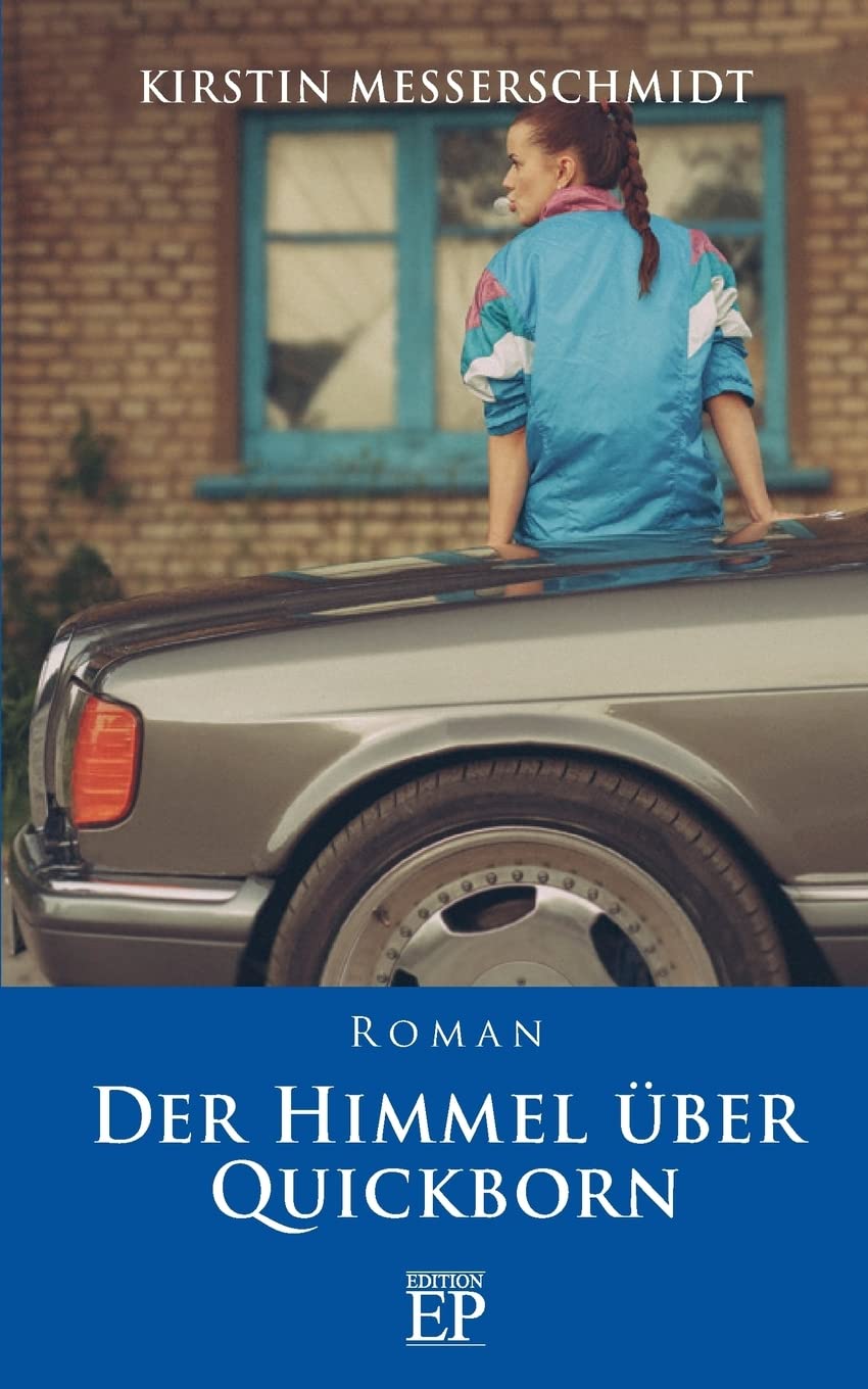 Der Himmel über Quickborn: Roman Contemporary literature