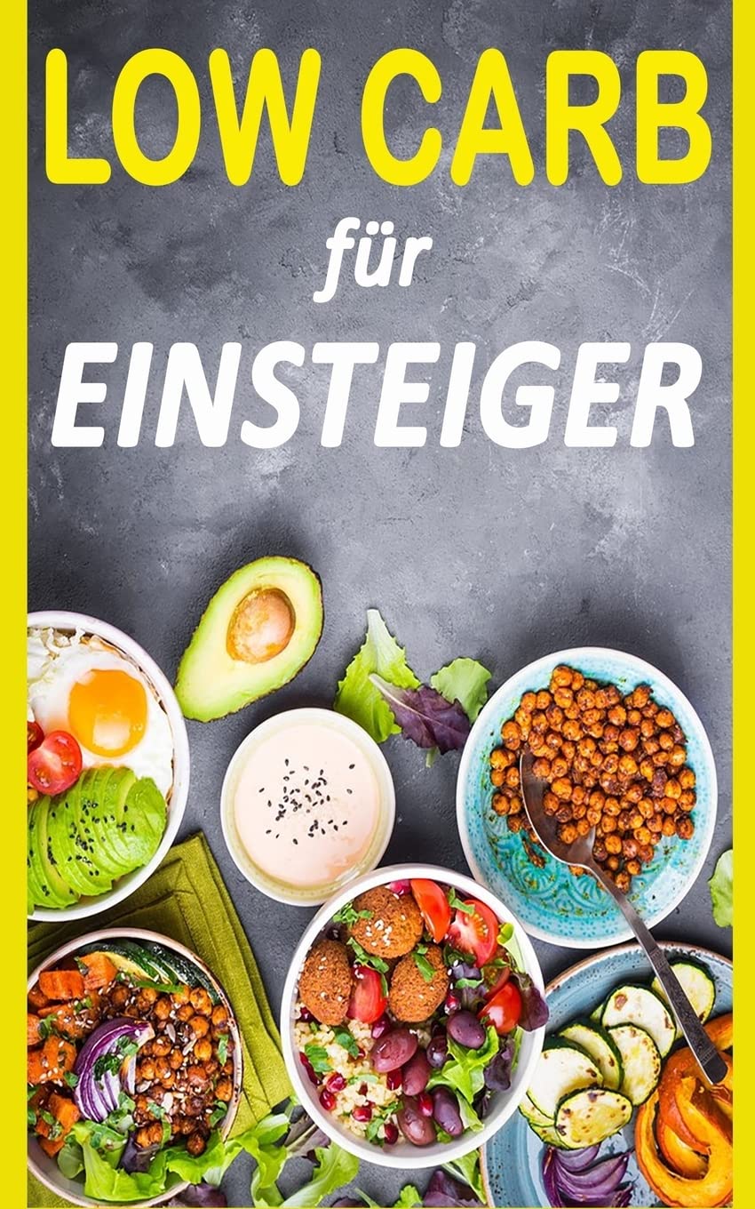 Low Carb: Die 14 Tage Challenge (inkl. Rezepte) (Low Carb Buch, Band 1) Health, Nutrition & Fitness