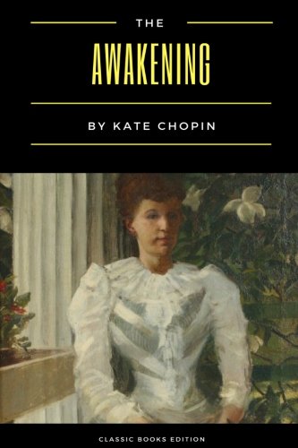 The Awakening Classics