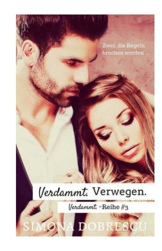 Verdammt. Verwegen. (Verdammt - Reihe) Fantasy & Sci-Fi
