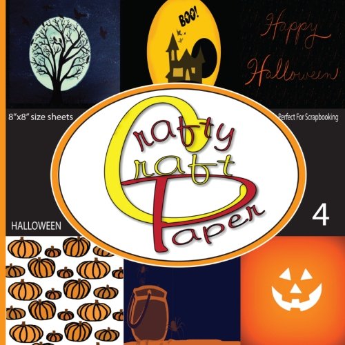 Crafty Craft Paper: Great Scrapbooking Halloween Paper Double Sided Craft Paper 8x8 48 Pages Matte Cover Finish Business, Finance & Career
