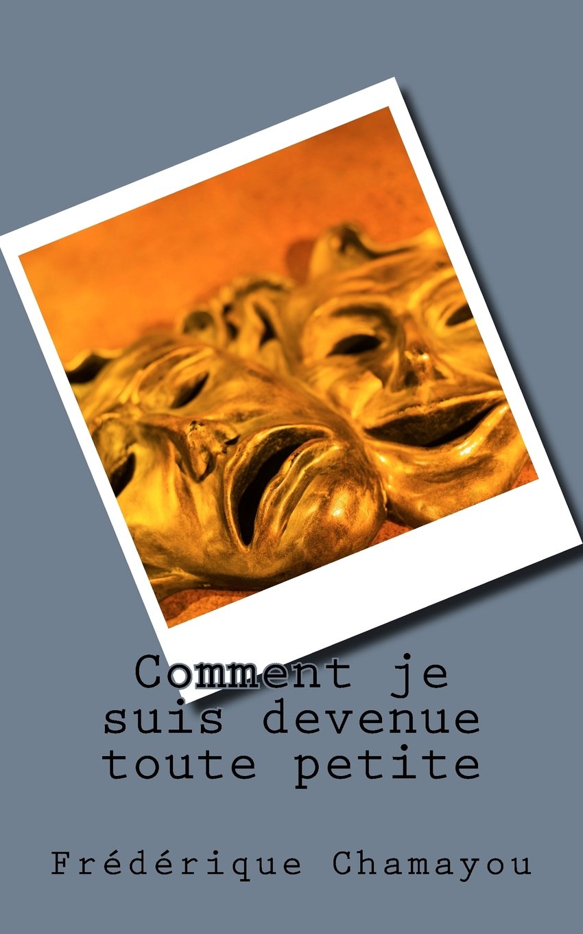Comment je suis devenue toute petite book