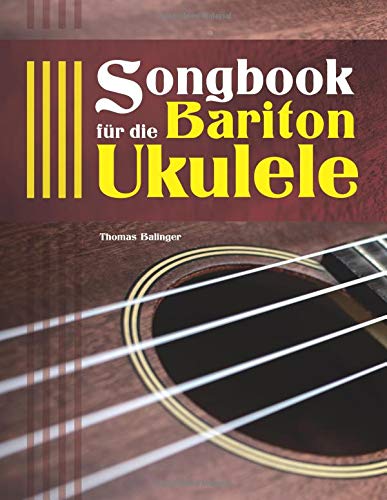 Songbook für die Bariton-Ukulele book