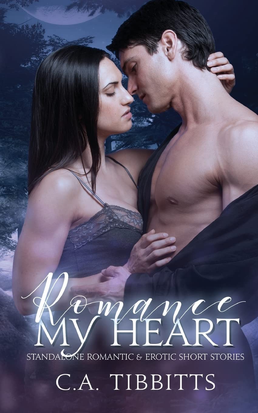 Romance My Heart: Standalone Romantic & Erotic Short Stories Contemporary Romance