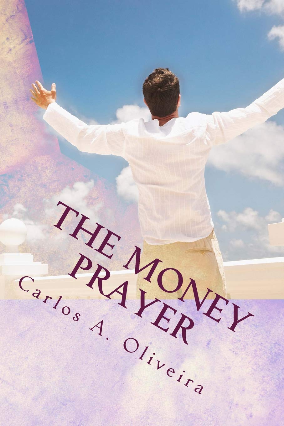 The Money Prayer: This Prayer Has Helped Many People Receive Extra Money! Religion & Esotericism