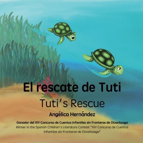 El rescate de Tuti - Tuti's Rescue Novels & Short Stories