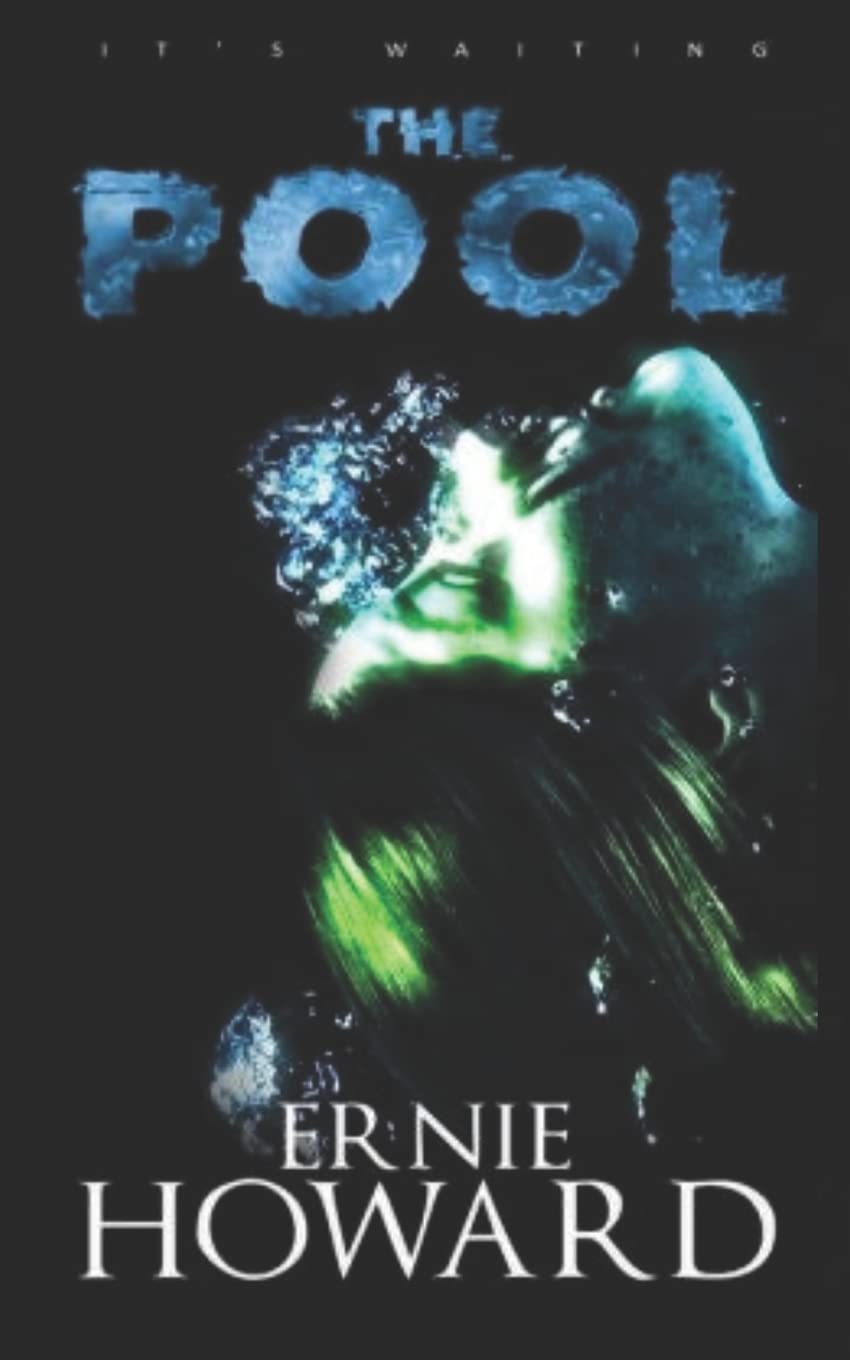 The Pool: Omnibus Edition (The Pool Series 1-3) Dark Fantasy