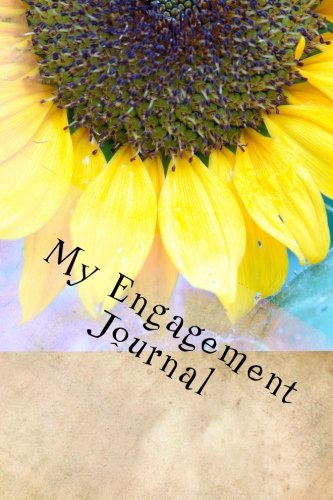 My Engagement Journal: My Thoughts as I Prepare for the Big Day Books