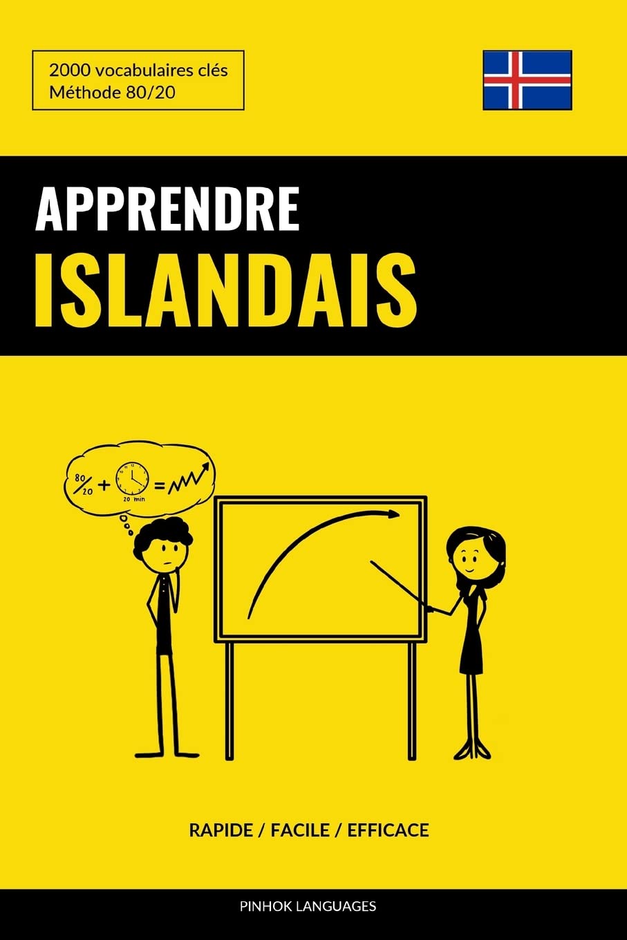 Apprendre l'islandais - Rapide / Facile / Efficace: 2000 vocabulaires clés book