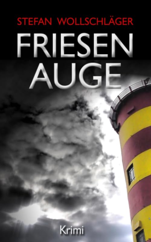 Friesenauge: Ostfriesen-Krimi (Diederike Dirks ermittelt, Band 3) Detective & CSI