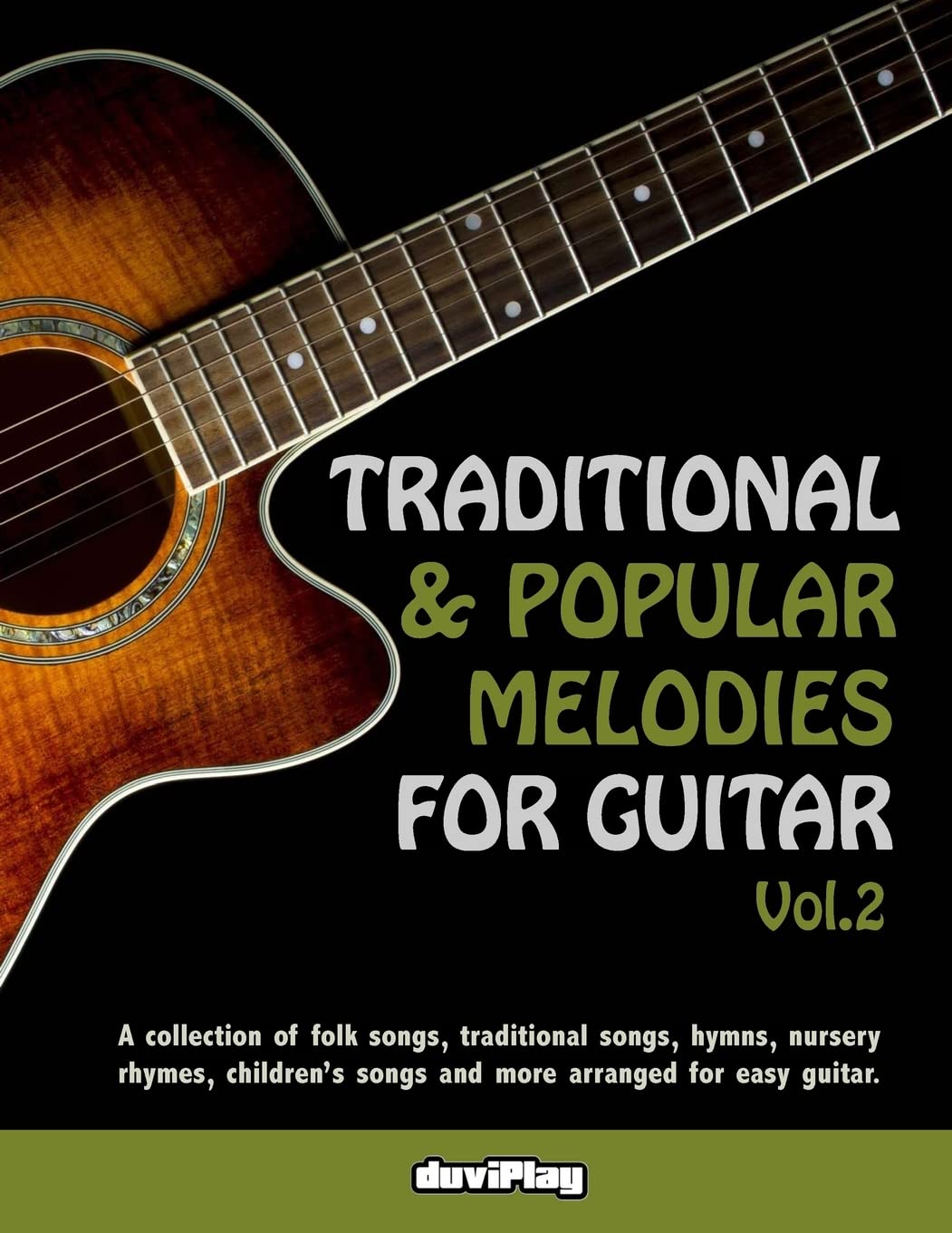 Traditional & Popular Melodies for Guitar. Vol 2 Arts & Music