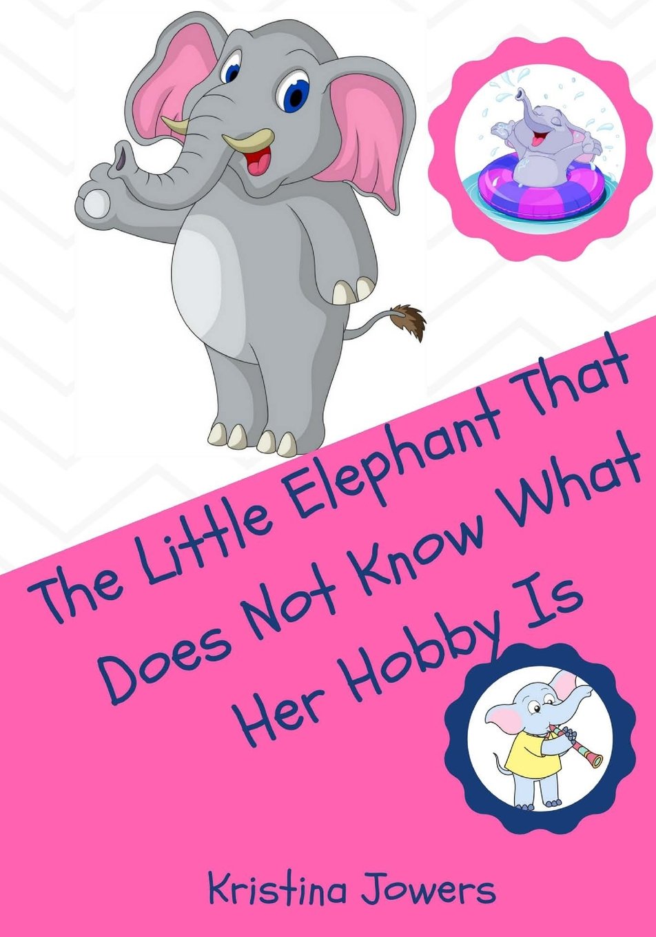 The Little Elephant That Doesn't Know What Her Hobby is! Novels & Short Stories