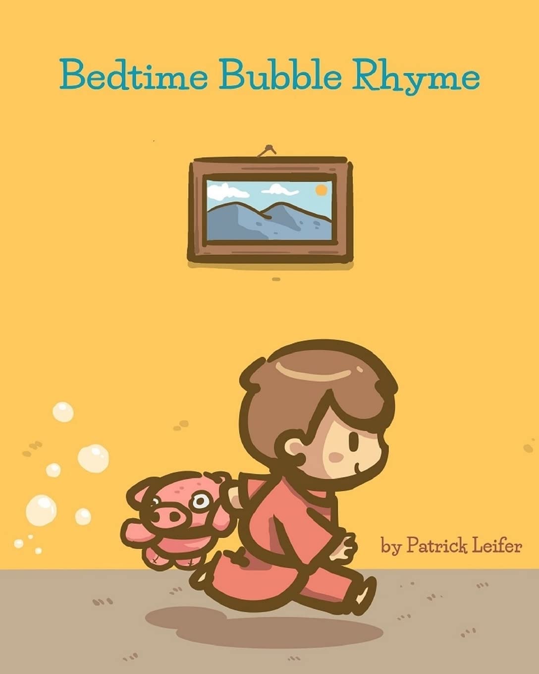 Bedtime Bubble Rhyme (The Adventures of Oli) Parents & Children