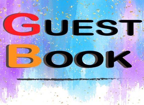 Guest Book :Retirement Party for Names, Messages, Memories or Well Wishes: (Wedding, Birthday, Anniversary Party Guest Book) Partnership & Love