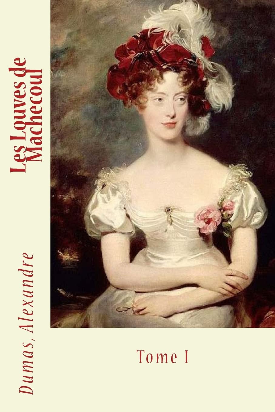 Les Louves de Machecoul: Tome I book