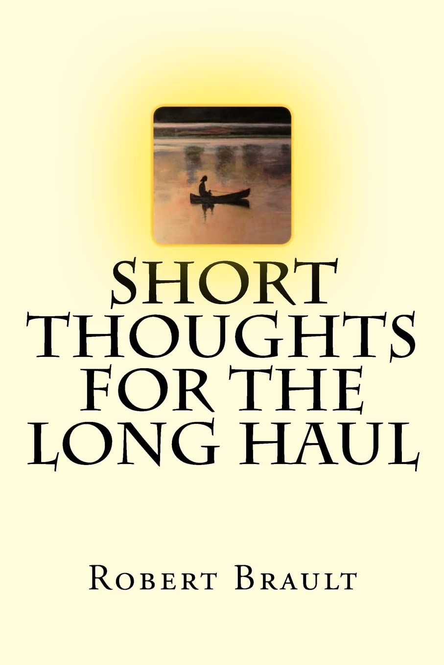Short Thoughts for the Long Haul: Trade Edition General education