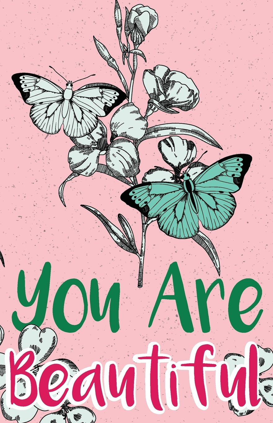 You are beautiful, Self esteem quote for girl, pink butterfly flower(Composition Book Journal and Diary): Inspirational Quotes Journal Notebook, Dot Grid (110 pages, 5.5x8.5") Lifestyle