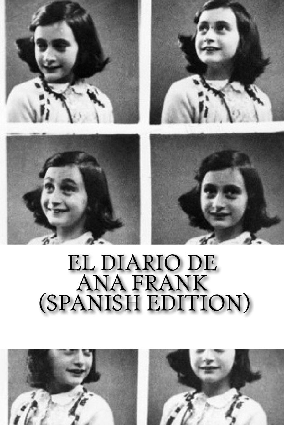 El Diario de Ana Frank (Spanish Edition) Contemporary literature