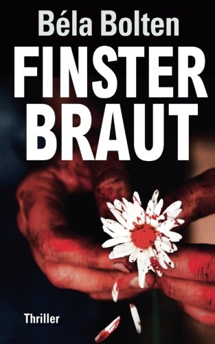 Finsterbraut (Berg und Thal ermitteln) Action & Adventure