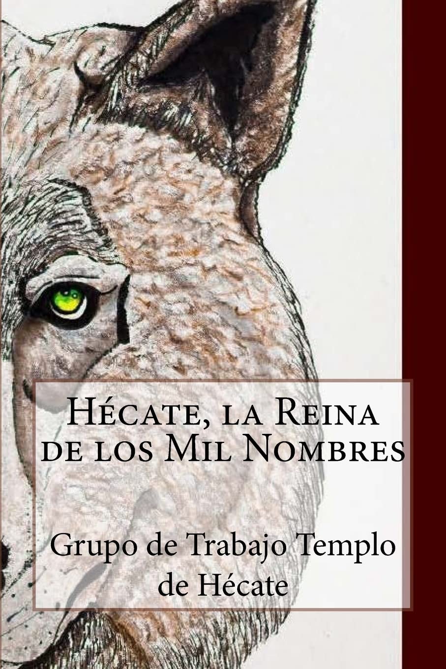Hécate, la Reina de los Mil Nombres Religion & Esotericism