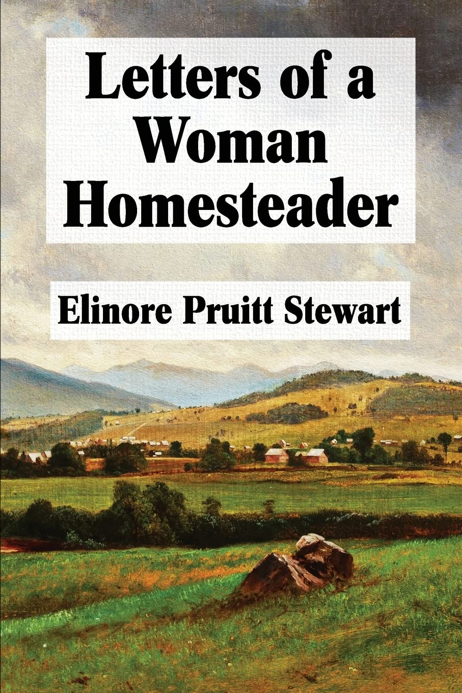 Letters of a Woman Homesteader (Super Large Print) Memories