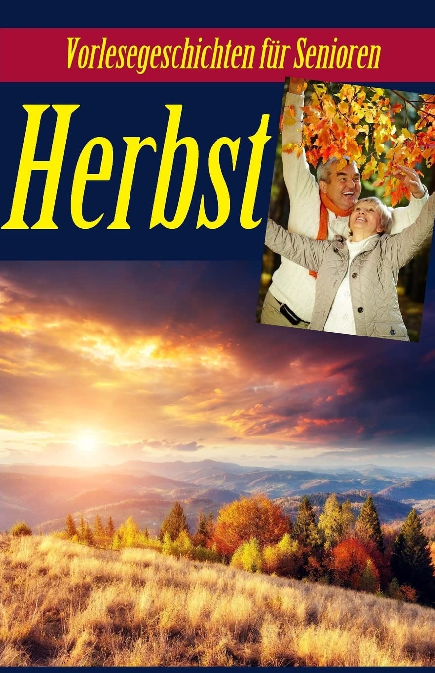 Herbst: Vorlesegeschichten für Senioren (Seniorenbetreuung) book