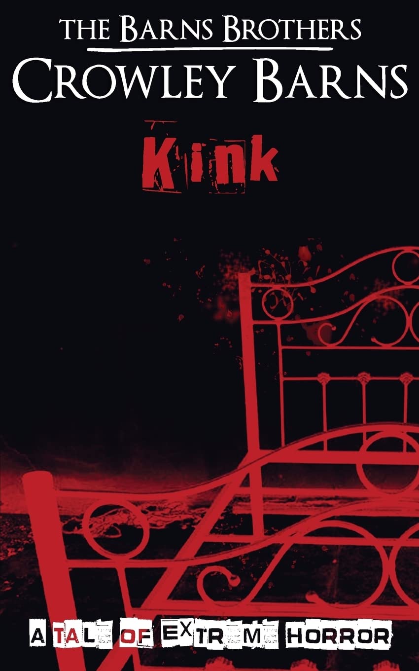 Kink: A Tale of Extreme Horror Horror & Mystery