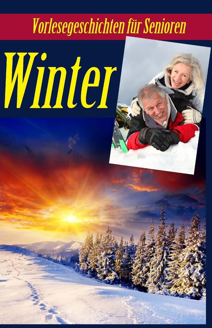 Winter: Vorlesegeschichten für Senioren (Seniorenbetreuung) Parents & Children