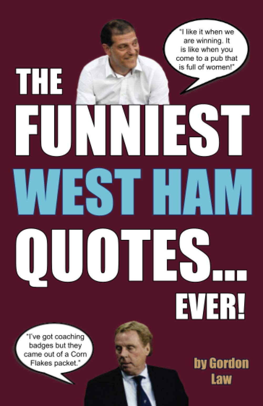 The Funniest West Ham Quotes... Ever! Leisure & Fun