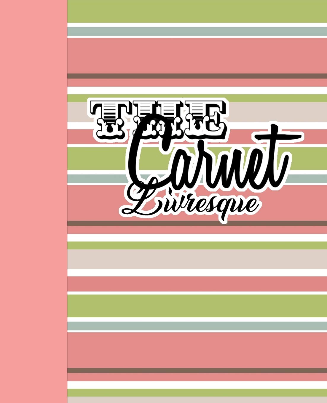 The Carnet Livresque: Organizer & Booster de vie book