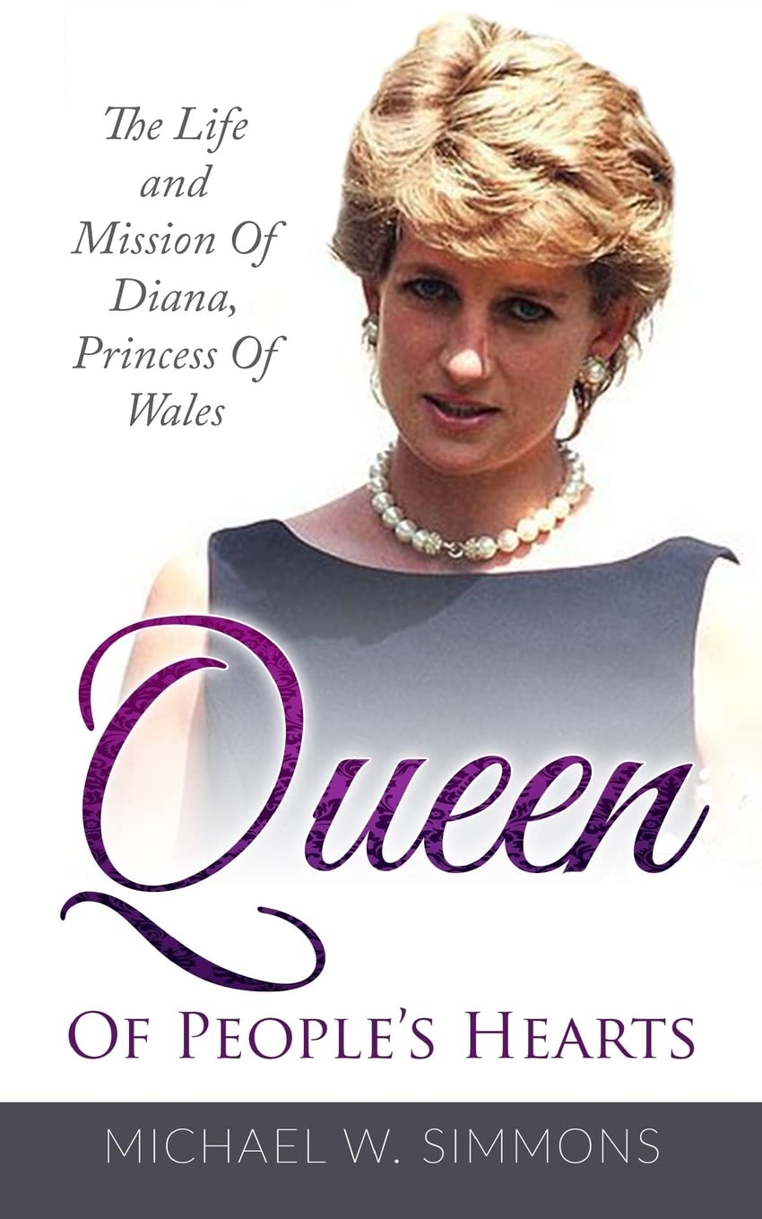 Queen Of People's Hearts: The Life And Mission Of Diana, Princess Of Wales Biographies & Memoirs Audio Books