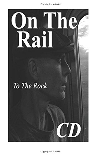 Product Image: On The Rail: To The Rock