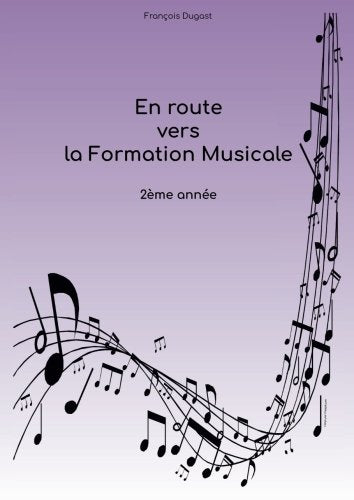 En route vers la Formation Musicale: 2eme année book