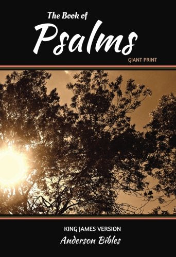The Book of Psalms: The Holy Bible, King James Version, GIANT Print Bible (Books of the Bible) Religion & Esotericism