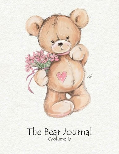 The Bear Journal - Paper Notebook, Diary & Journal: Volume 1 (Journal 8.5 x 11 inches 100 Pages) by Pico Gifts Books