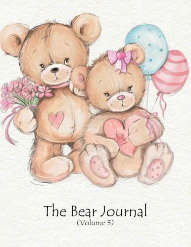 The Bear Journal - Paper Notebook, Diary & Journal: Volume 3 (Journal 8.5 x 11 inches 100 Pages) by Pico Gifts Books