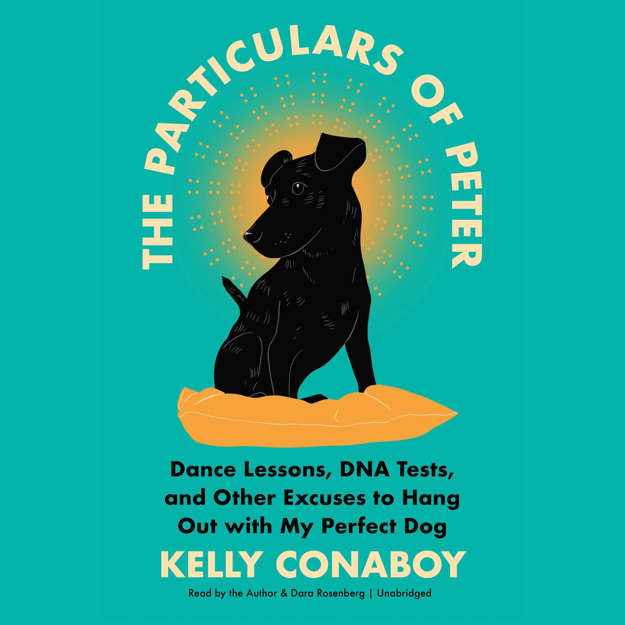 The Particulars of Peter: Dance Lessons, DNA Tests, and Other Excuses to Hang Out with My Perfect Dog Essays & Short Stories