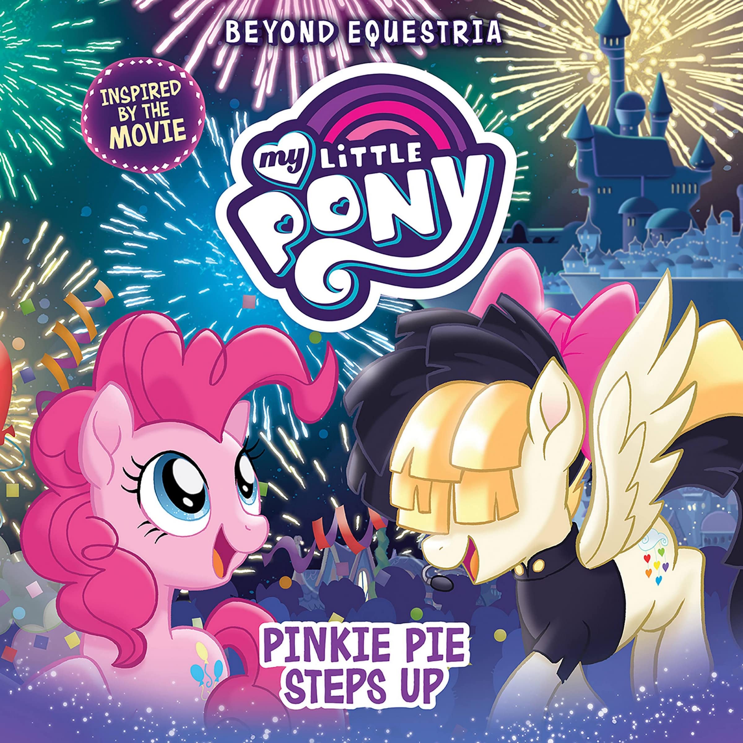 My Little Pony: Beyond Equestria: Pinkie Pie Steps Up Novels & Short Stories