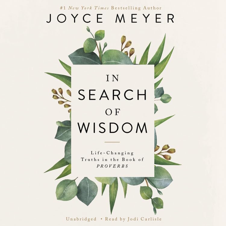 In Search of Wisdom: Life-changing Truths in the Book of Proverbs - Library Edition Lifestyle