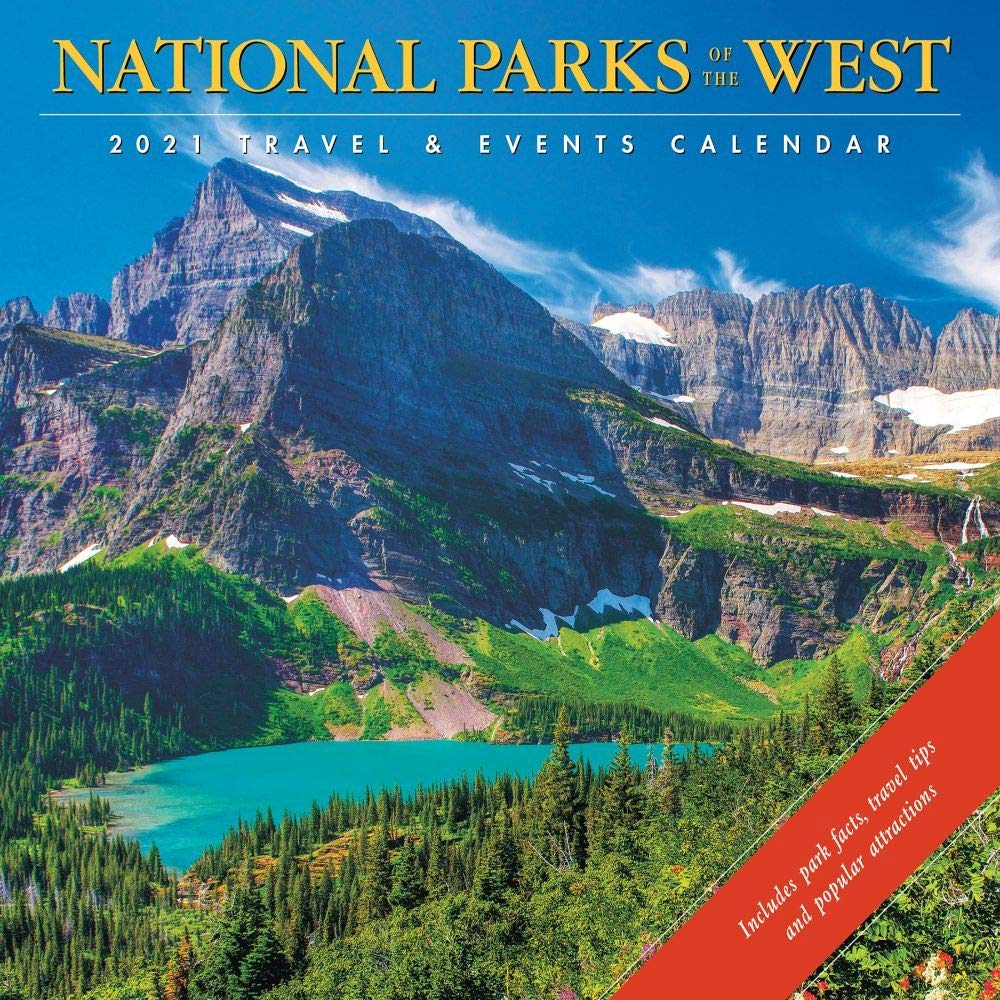 National Parks of the West 2020 Calendar: 2020 Travel & Events Calendar Camping & Survival