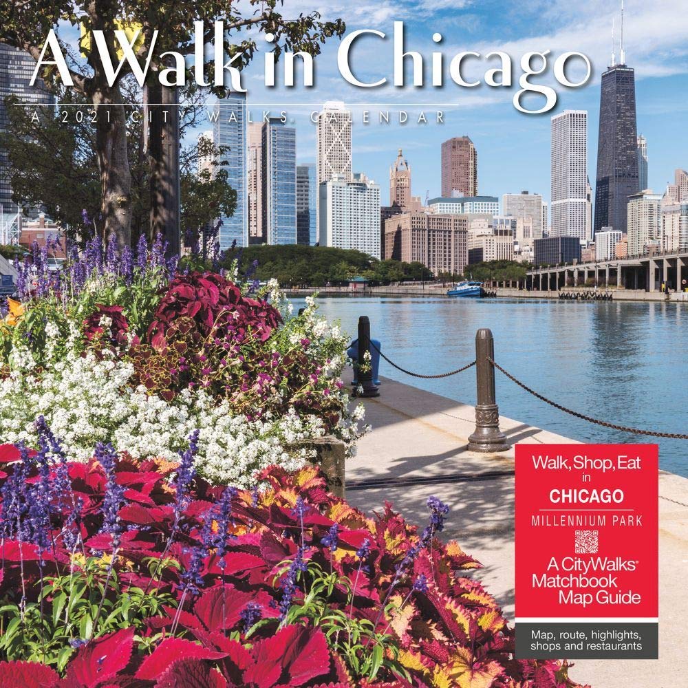 A Walk in Chicago 2021 Calendar book