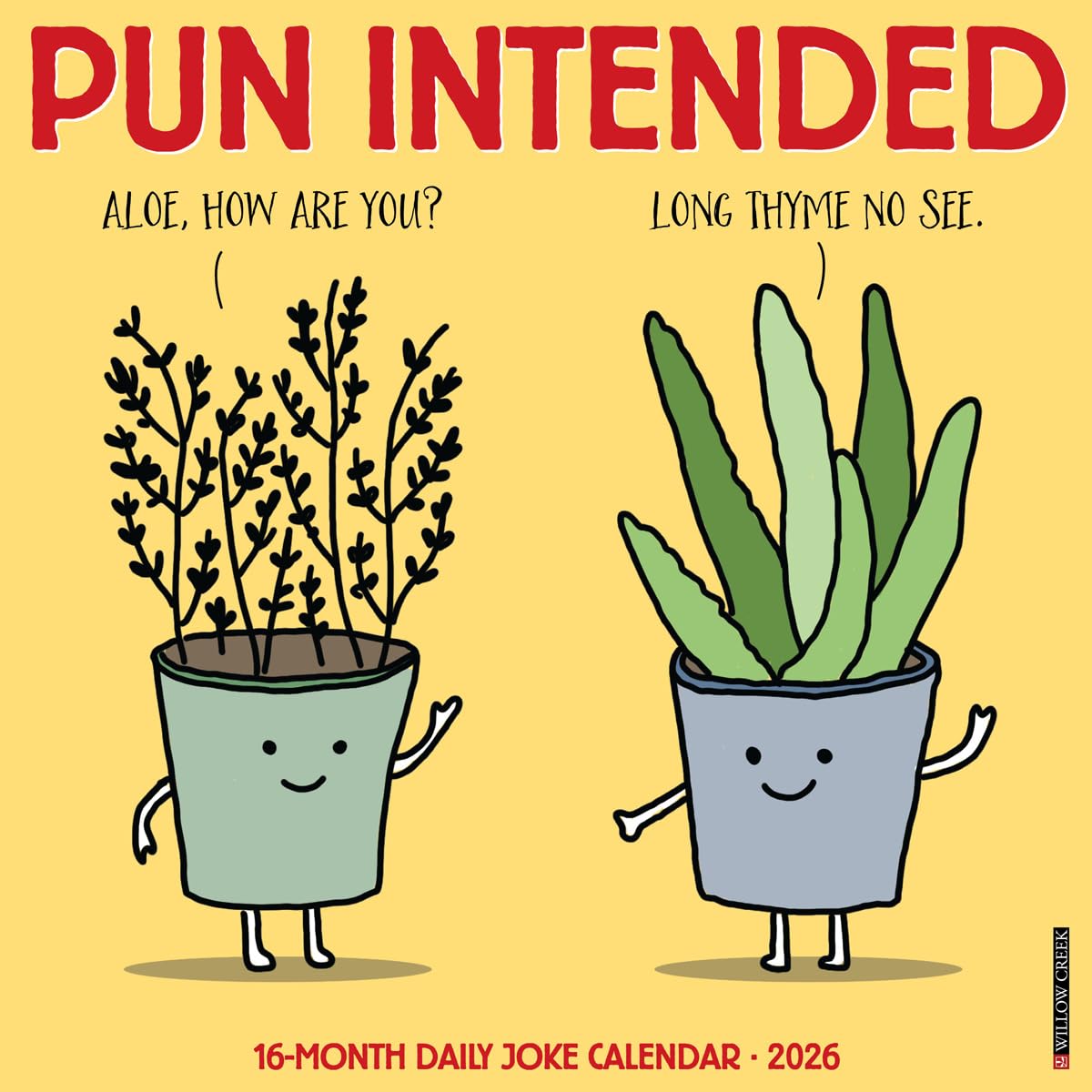 Pun Intended 2026 12 X 12 Wall Calendar Leisure, Home & Garden