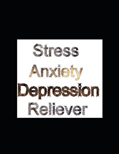 Stress Anxiety Depression Reliever: Stress Anxiety Depression Reliever Health, Nutrition & Fitness